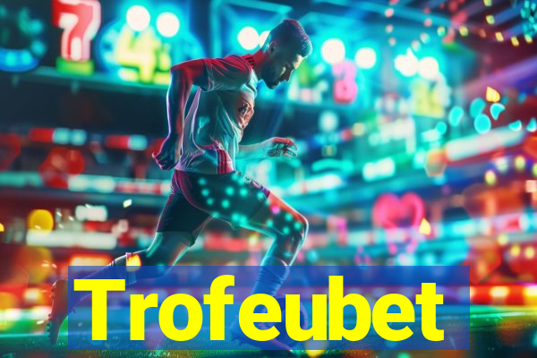 Trofeubet
