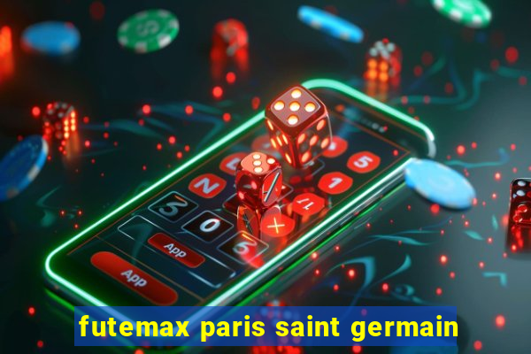 futemax paris saint germain