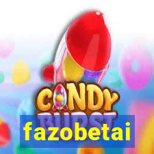 fazobetai