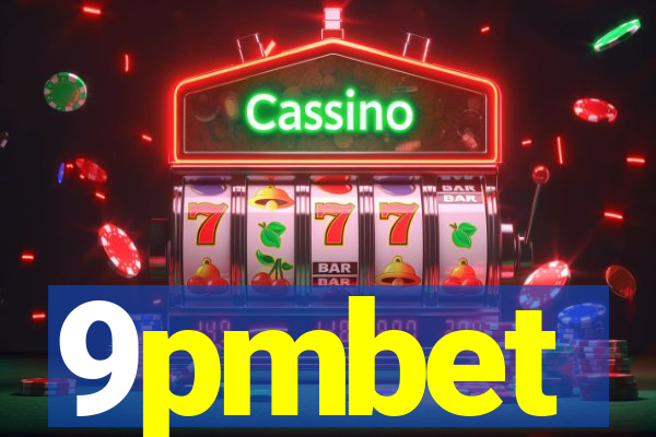 9pmbet
