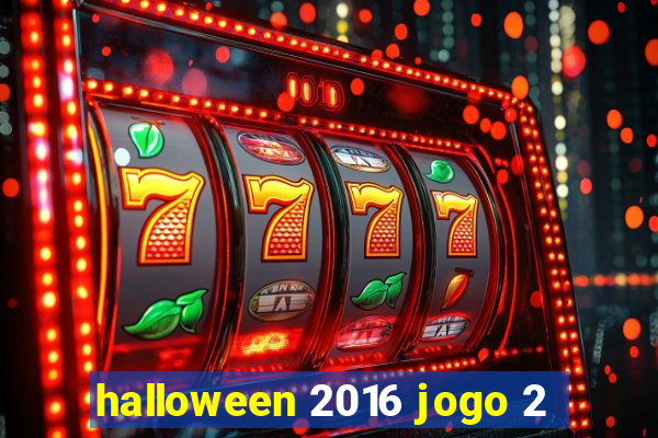 halloween 2016 jogo 2