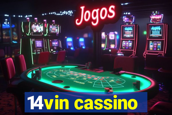14vin cassino