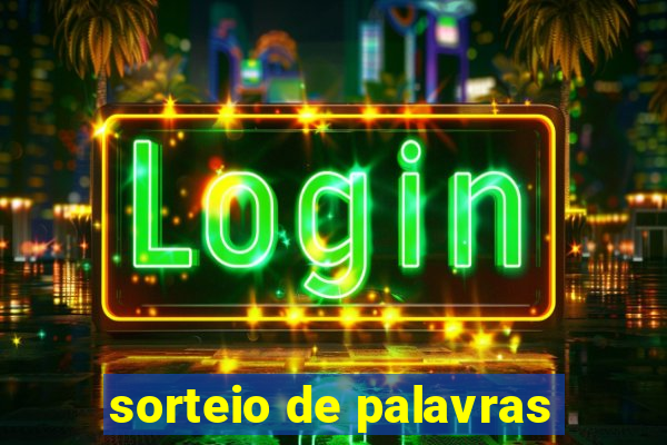 sorteio de palavras