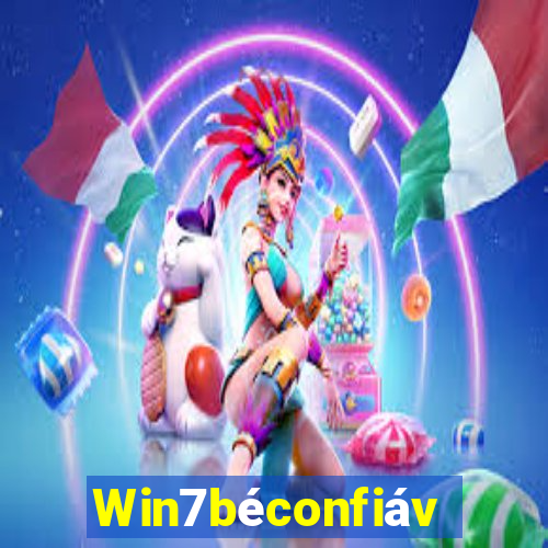 Win7béconfiável