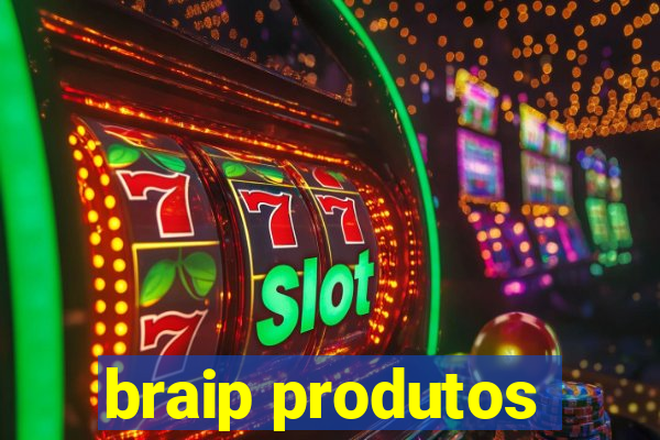 braip produtos