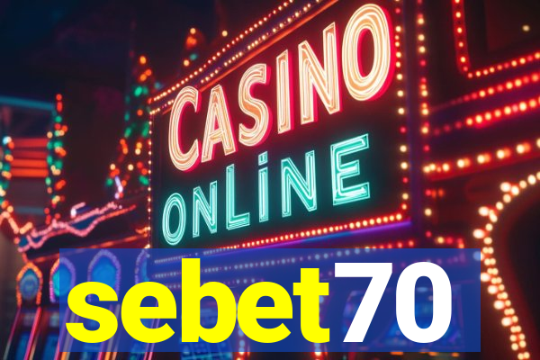 sebet70