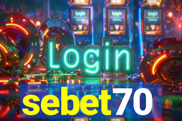 sebet70