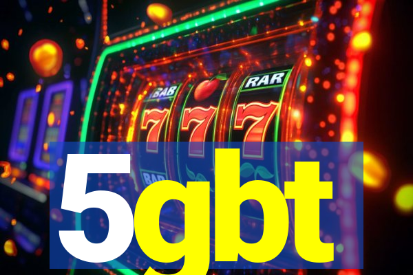 5gbt