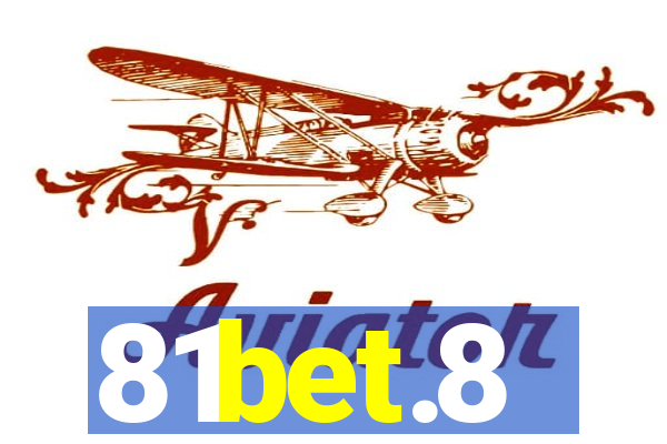 81bet.8