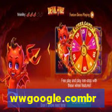 wwgoogle.combr