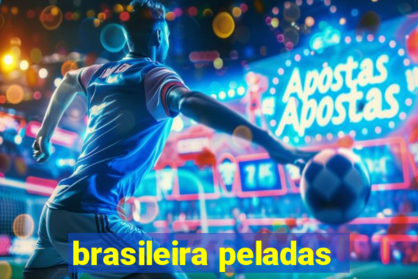 brasileira peladas