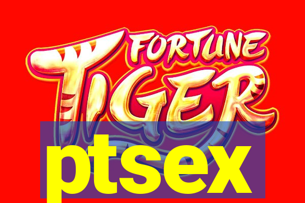 ptsex