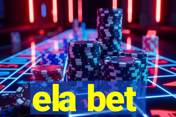 ela bet