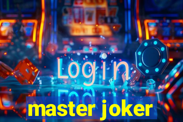 master joker