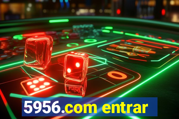 5956.com entrar