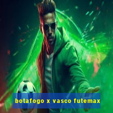 botafogo x vasco futemax