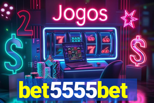 bet5555bet