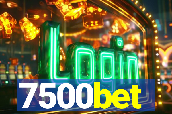7500bet