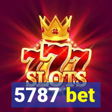 5787 bet
