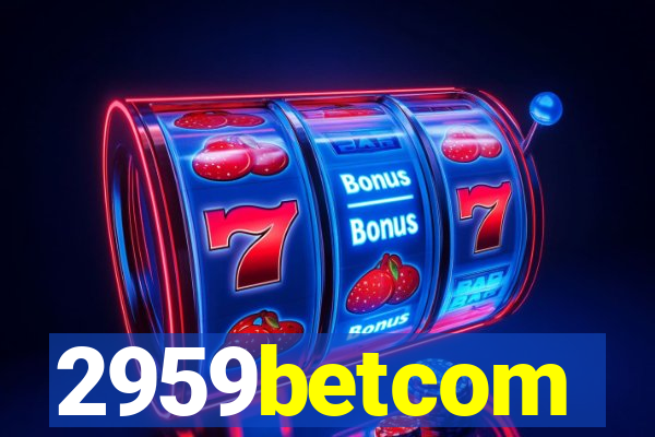 2959betcom