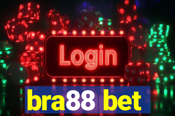 bra88 bet