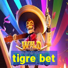 tigre bet