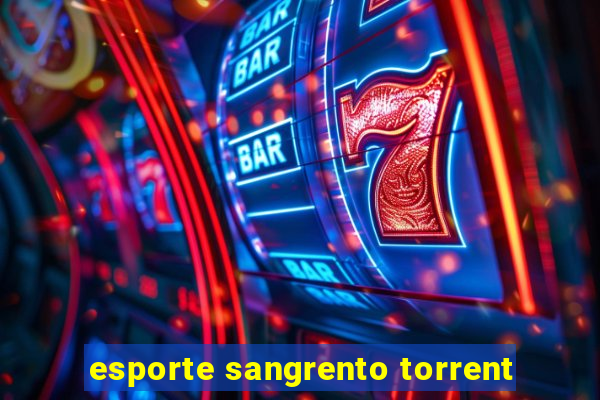 esporte sangrento torrent
