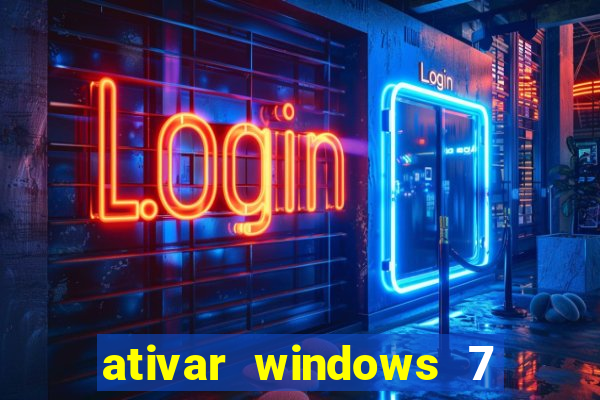 ativar windows 7 pelo cmd