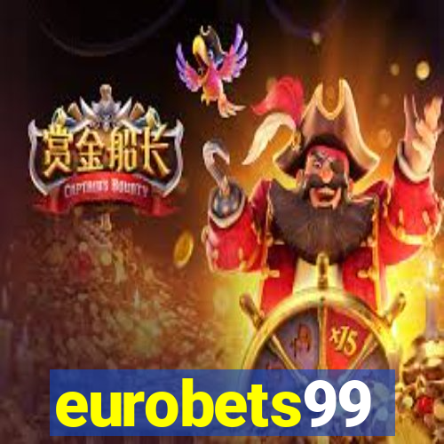 eurobets99