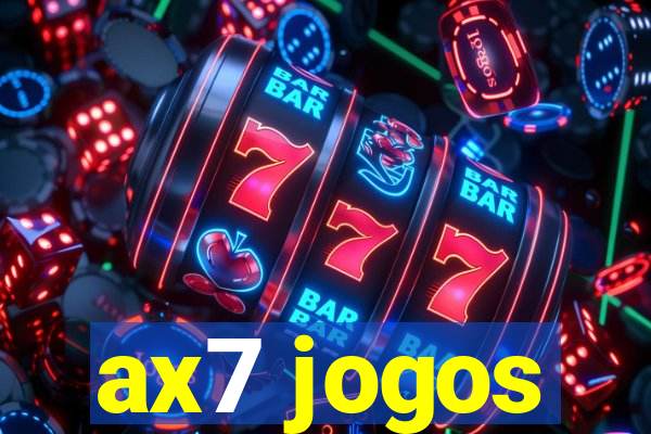 ax7 jogos