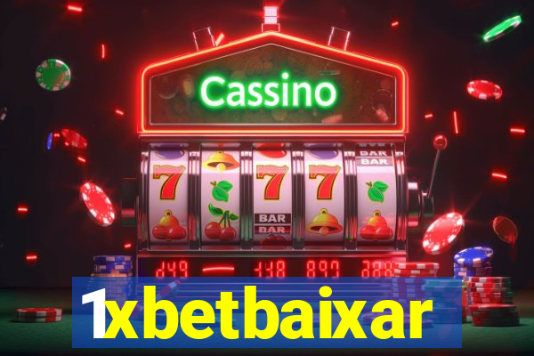 1xbetbaixar