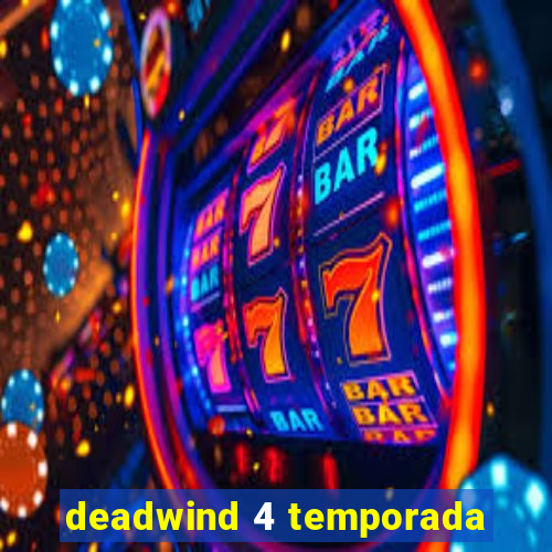 deadwind 4 temporada