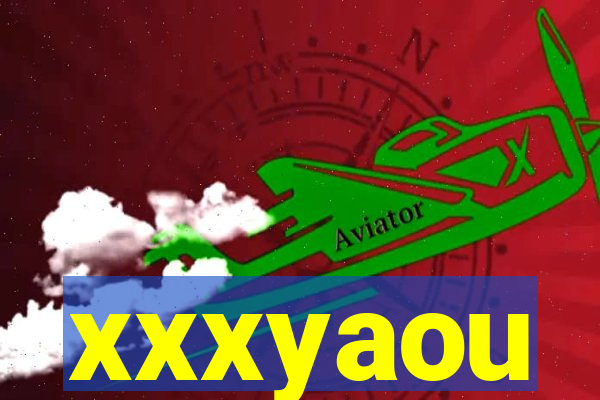 xxxyaou