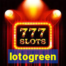 lotogreen