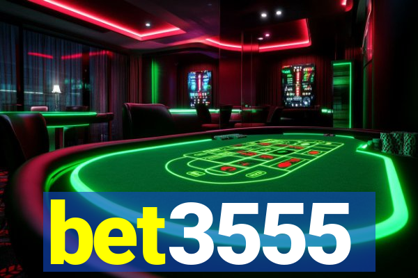 bet3555