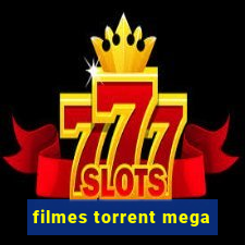 filmes torrent mega