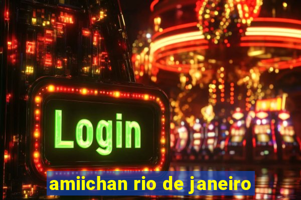 amiichan rio de janeiro