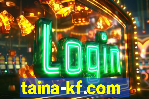 taina-kf.com