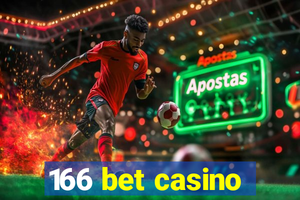 166 bet casino