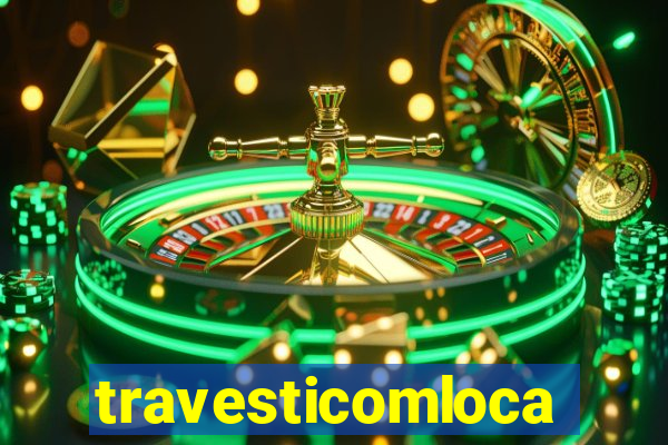 travesticomlocal