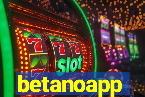 betanoapp