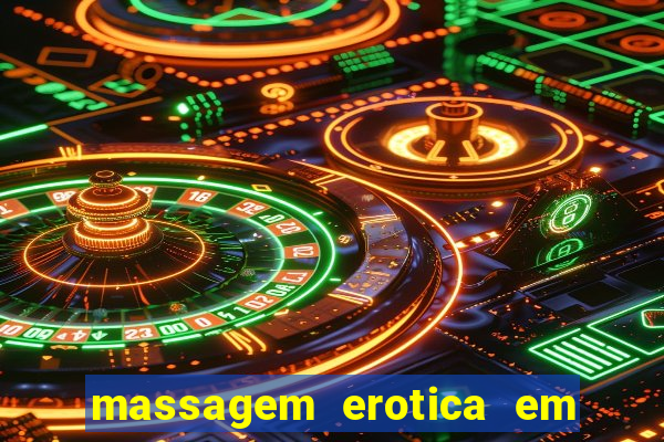 massagem erotica em porto alegre