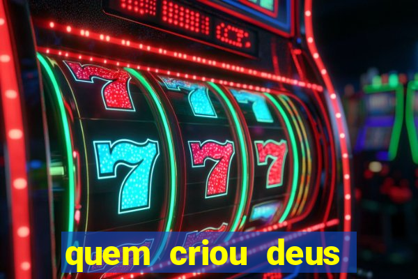 quem criou deus segundo o espiritismo