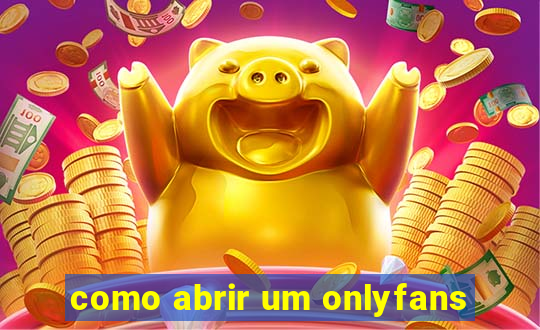 como abrir um onlyfans