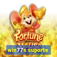 win77s suporte