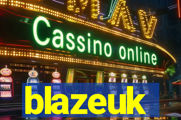 blazeuk