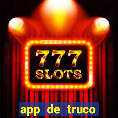 app de truco valendo dinheiro