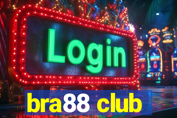 bra88 club