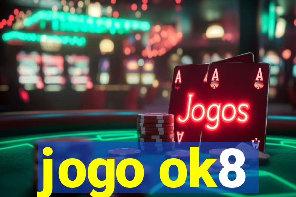 jogo ok8