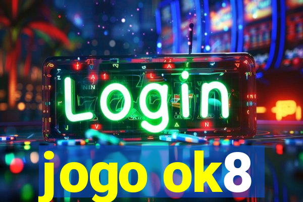 jogo ok8